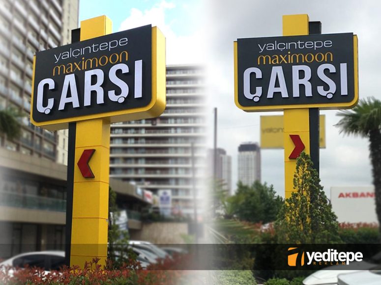 Yalçıntepe Çarşı Totem Tabela